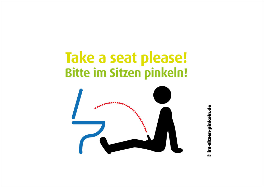 Bitte im Sitzen pinkeln - Männchen vor der Toilette auf dem Boden sitzend pinkelnd